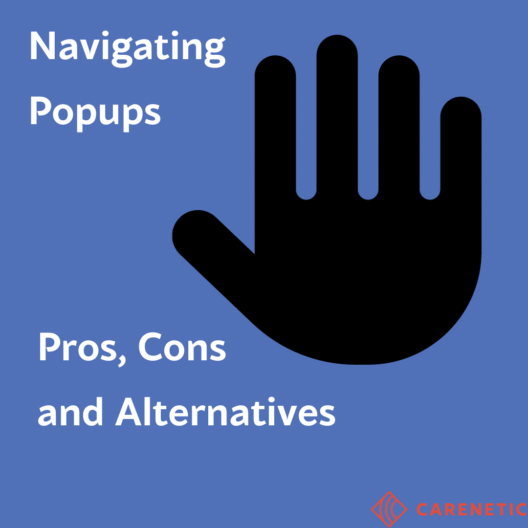 Pop-Ups Are Ruining Your Website (And What to Do Instead)